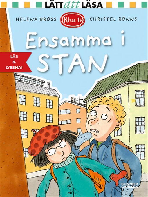 Titeldetaljer för Ensamma i stan av Helena Bross - Tillgänglig